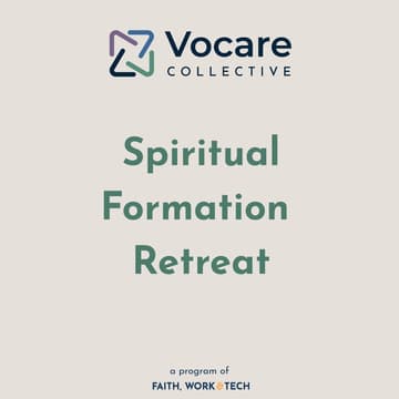 Cover Image for Vocare Collective Spiritual Formation Retreat