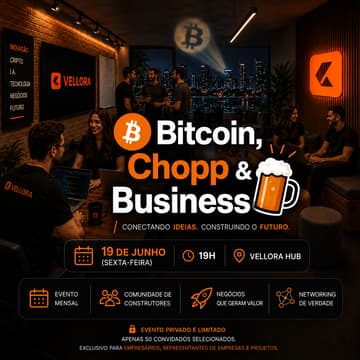 Cover Image for Bitcoin, Chopp & Business - VELLORA HUB