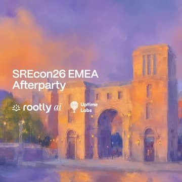 Cover Image for SREcon26 EMEA Afterparty with Rootly AI & Uptime Labs