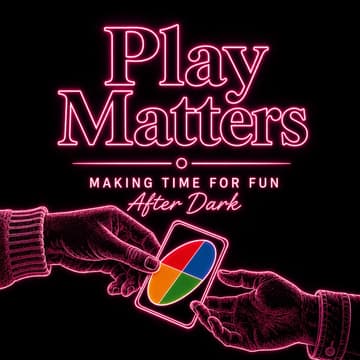 Cover Image for Play Matters: UNO After Dark 🌙