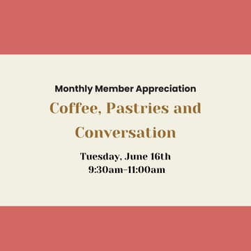 Cover Image for Monthly Member Appreciation: Coffee and Pastries by Frank and Roze