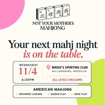 Cover Image for Not Your Mother’s Mahjong 11/4