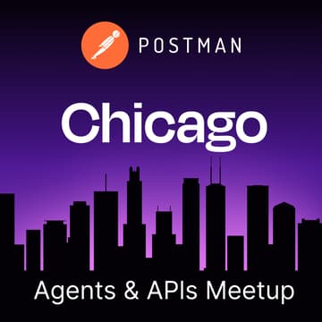Cover Image for Agents & APIs Chicago Developer Meetup