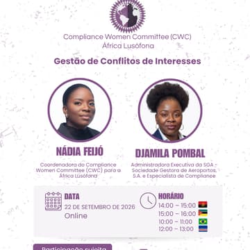 Cover Image for Compliance Women Committee (CWC) África Lusófona apresenta: Gestão de Conflitos de Interesses
