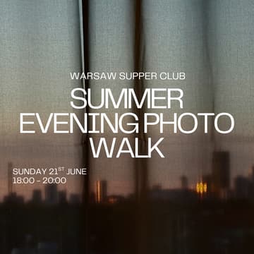 Cover Image for Warsaw Creative Club Early Summer Photo Walk