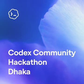Cover Image for Codex Community Hackathon - Dhaka