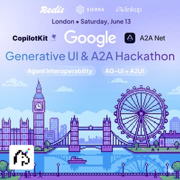 Cover Image for The Generative UI/A2A Hackathon - by Google, CopilotKit, & A2A Net
