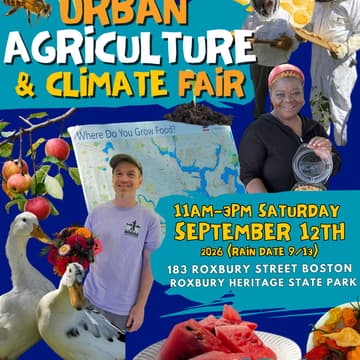 Cover Image for Urban Agriculture & Climate Fair – Rain Date 9/13 (Roxbury, MA)