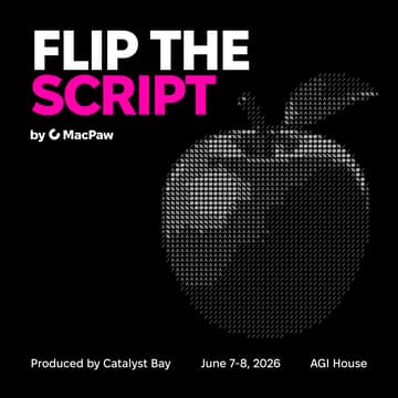 Cover Image for Flip the Script: WWDC Watch Party + Mac Dev Conference on Building, Distributing & Monetizing AI Apps by MacPaw