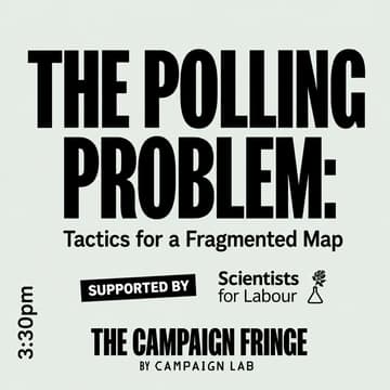 Cover Image for The Polling Problem: Tactics for a Fragmented Map at The Campaign Fringe