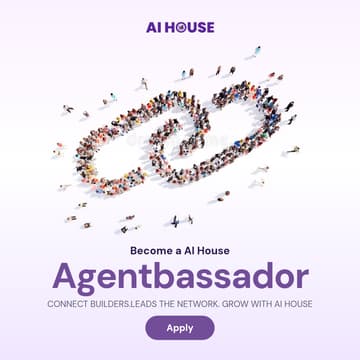 Cover Image for AI House BLR: The $10K Agentbassador Program Launch