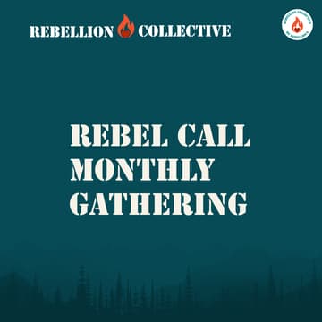 Cover Image for Rebellion Collective Monthly Rebel Call: Rest, and the Year in Review