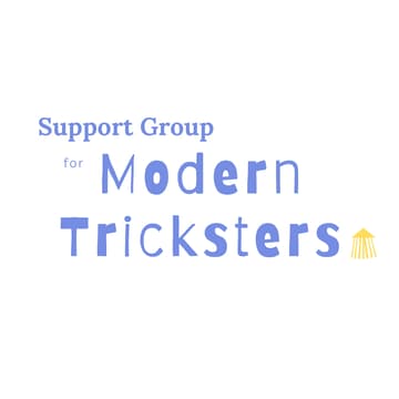 Cover Image for Support Group for Modern Tricksters