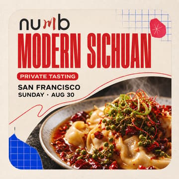 NUMB Tasting: Modern Sichuan in SF