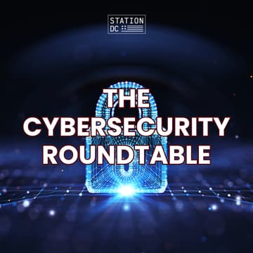 Cover Image for STATION DC Members Only Cybersecurity Roundtable