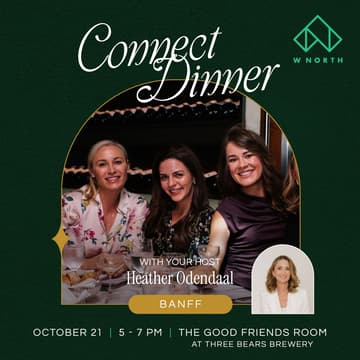 Cover Image for WNORTH Connect Dinner | The Gathering @ Banff Springs Hotels