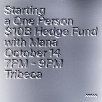 Cover Image for Starting a One Person $10B Hedge Fund With Mana
