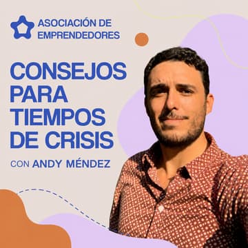 Cover Image for Consejos para tiempos de crisis - Andy Mendez