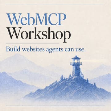 Cover Image for WebMCP Workshop by nekuda