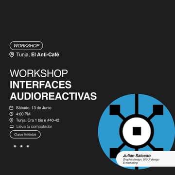 Cover Image for Workshop de Interfaces Audioreactivas