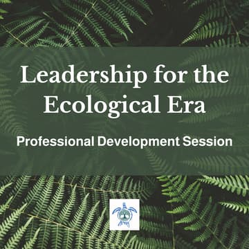 Cover Image for Leadership for the Ecological Era