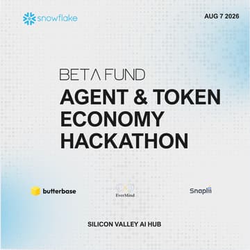 Cover Image for Snowflake X Beta Fund Agent & Token Economy Hackathon