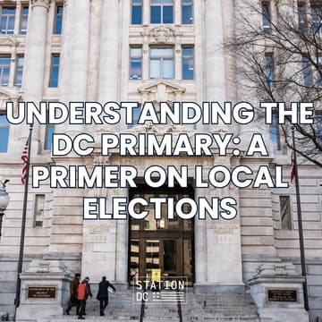 Cover Image for Understanding the DC Primary: A Primer on Local Elections