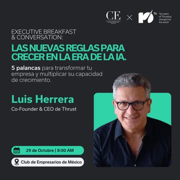 Cover Image for Executive Breakfast & Conversation | Las nuevas reglas para crecer en la era de la IA.