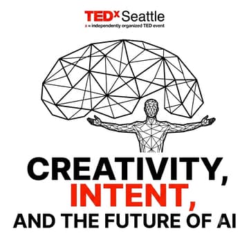 Cover Image for Creativity, Intent, and the Future of AI // A TEDxSeattle Salon at Seattle Tech Week