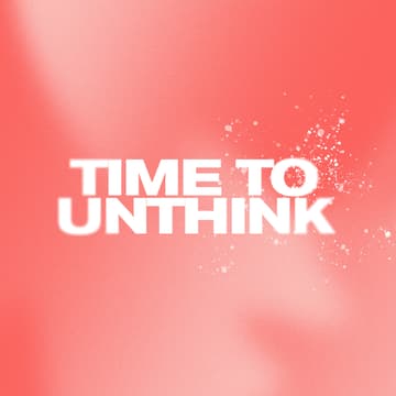 Cover Image for Time To UNTHINK