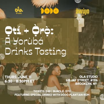 Cover Image for Ọtí + Ọ̀rọ̀: A Yoruba Tasting