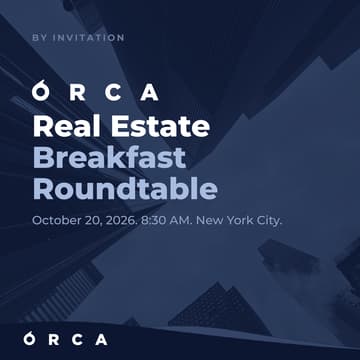 Cover Image for ORCA Real Estate Breakfast Roundtable