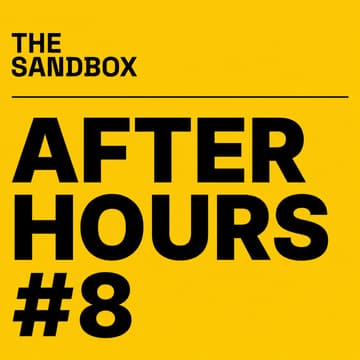 Cover Image for The Sandbox - After Hours #8
