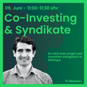 Cover Image for Co-Investing & Syndikate: So wird man Angel und investiert erfolgreich in Startups