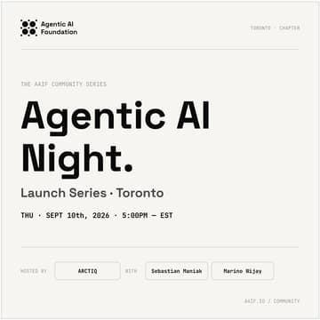 Cover Image for AAIF Toronto: Agentic AI Night