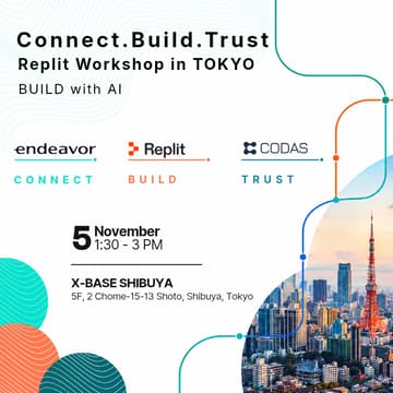 Cover Image for 🚀 Connect. Build. Trust.Replit Workshop Tokyo — Build with AI