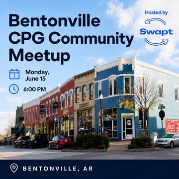 Cover Image for Bentonville CPG Meetup | Hosted by Swapt