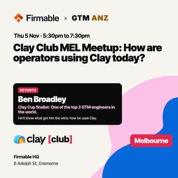 Cover Image for Clay Club MEL Meetup: How are operators using Clay today?