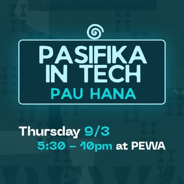 Cover Image for Pasifika In Tech Pau Hana