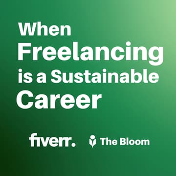 Cover Image for Fiverr x The Bloom: When Freelancing is a Sustainable Career