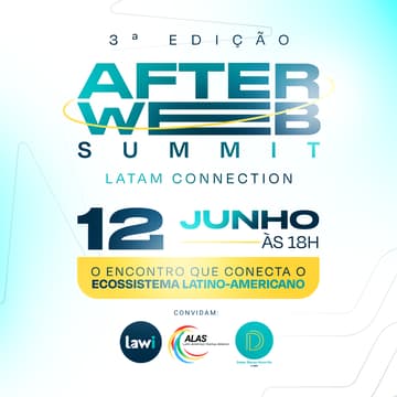 Cover Image for 3ª edição: After Web Summit - Latam Connection