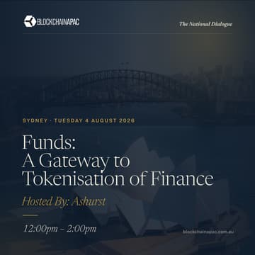 Cover Image for Ashurst | Funds: A Gateway to Tokenisation of Finance | The National Dialogue