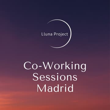 Cover Image for Lluna Coworking session Vol 2 Madrid