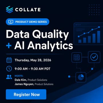 Cover Image for Collate Product Demo Series – Data Quality + AI Analytics