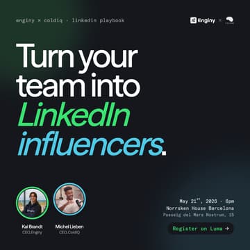 Cover Image for Enginy x ColdIQ | How to turn your team into LinkedIn influencers