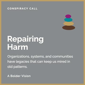 Cover Image for Repairing Harm: Honor the Past to Move Ahead