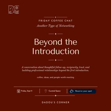 Cover Image for Friday Coffee Chat | Another Type of Networking: Beyond the Introduction
