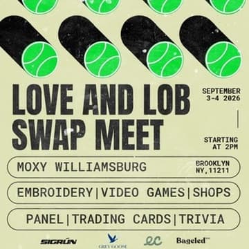 Cover Image for Love & Lob Swap Meet: U.S. Open