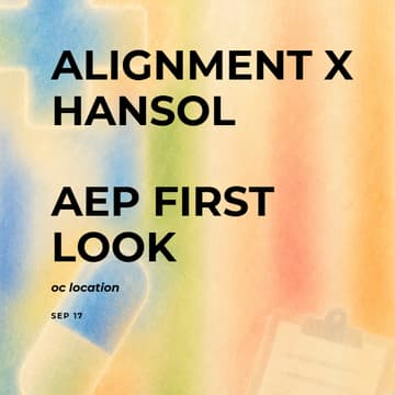 Cover Image for Alignment:: Hansol 2027 AEP First Looks - OC
