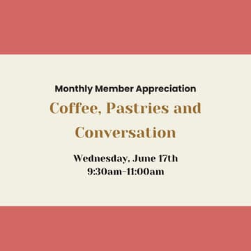 Cover Image for Monthly Member Appreciation: Coffee and Pastries by Frank and Roze